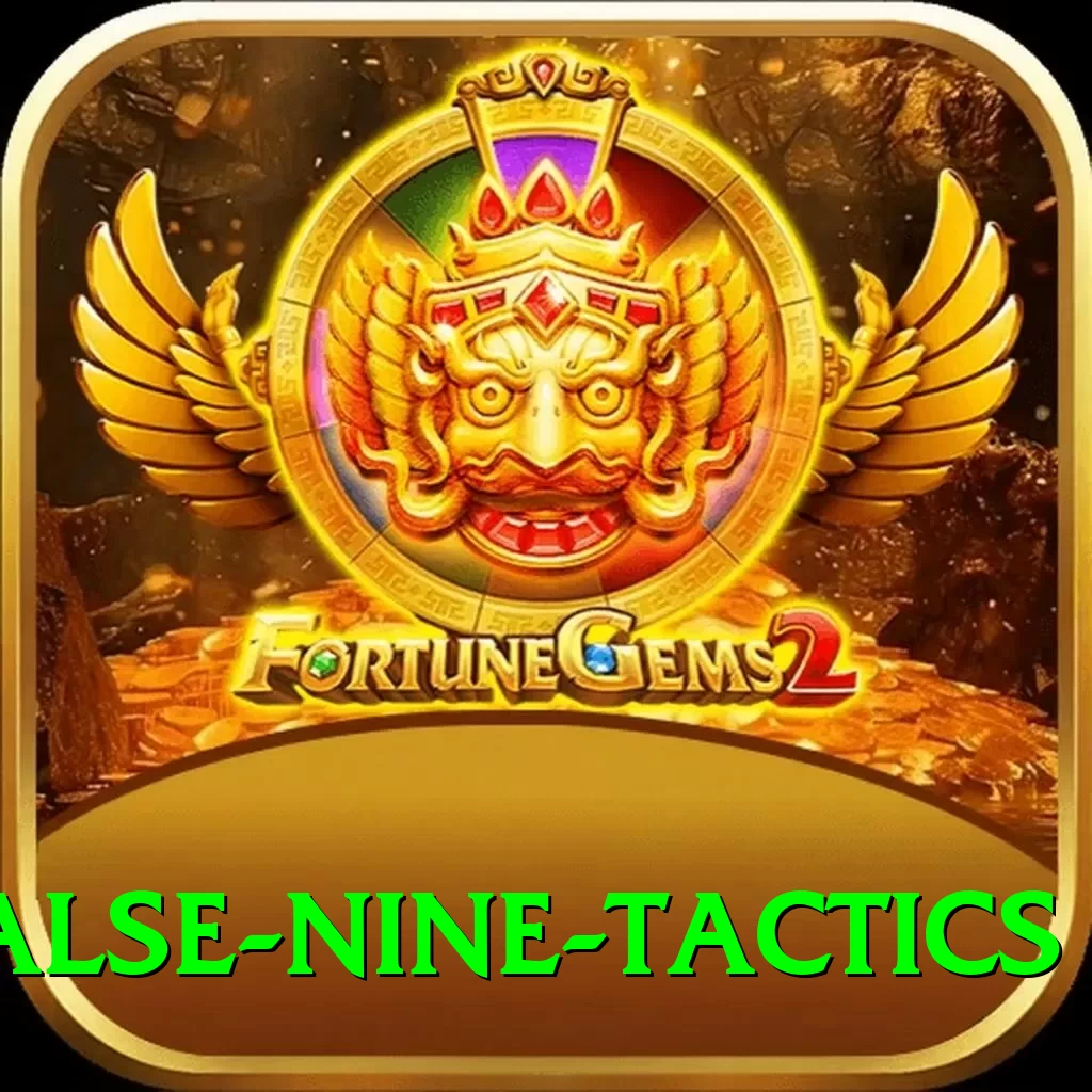 false nine tactics VIP Edition v5.8.2 - 2