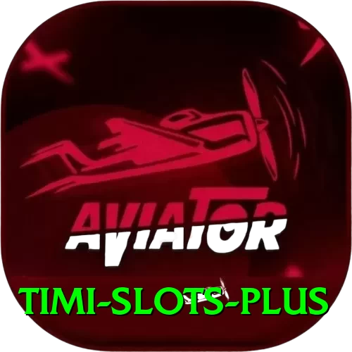 Timi Slots Gaming VIP v2.5.1 - 2